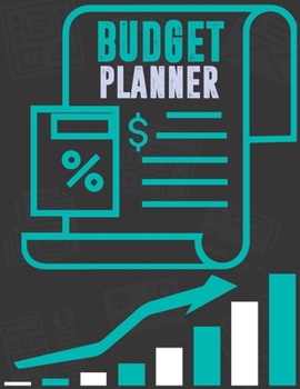 Budget Planner: Finance Monthly and Weekly Budget Planner Expense Tracker Bill Organizer Journal Notebook | Budget Planning (Budget Worksheets)