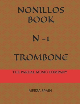 Paperback Nonillos Book N -1 Trombone: Merza Spain Book