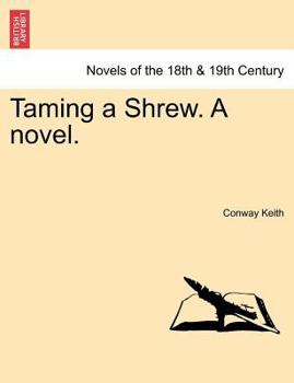 Paperback Taming a Shrew. a Novel. Book
