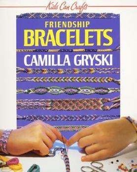 Friendship Bracelets - Book  of the Kids Can Do It