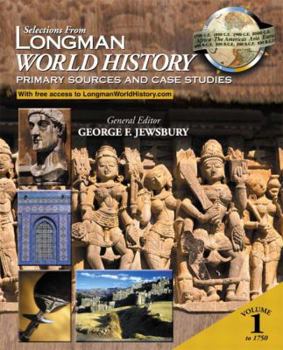 Hardcover Selections from Longman World History: Primary Sources and Case Studies Book