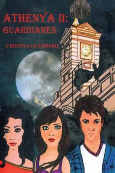 Paperback Athenya II: Guardianes (Spanish Edition) [Spanish] Book