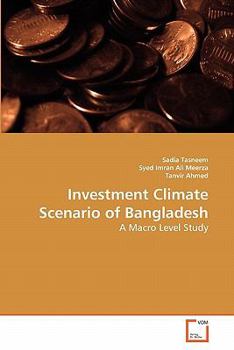 Paperback Investment Climate Scenario of Bangladesh Book