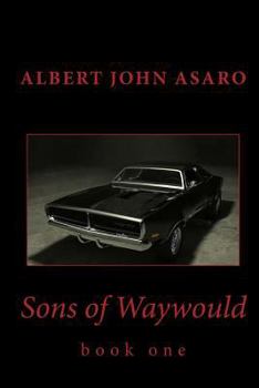 Paperback Sons of waywould: Book one Book