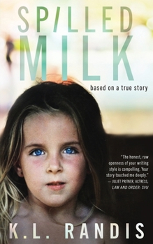 Paperback Spilled Milk: Based on a true story Book