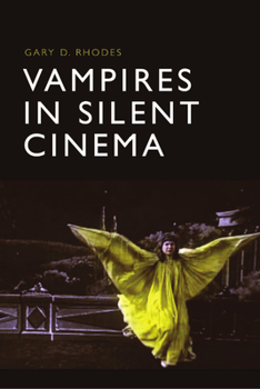Hardcover Vampires in Silent Cinema Book
