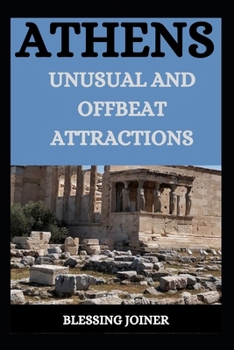 Paperback Athens: Unusual and Offbeat Attractions Book