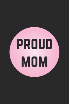Paperback Proud Mom: Graph Paper Notebook 6x9 inches with 120 pages Book