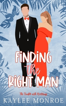 Paperback Finding the Right Man Book