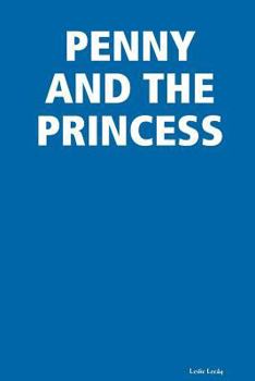 Paperback Penny and the Princess Book