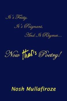 Paperback Now That's Poetry!: It's Feisty, It's Poignant, and It Rhymes. Book