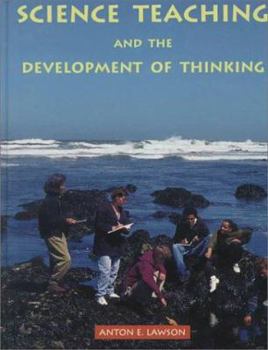 Hardcover Science Teaching and the Development of Thinking Book