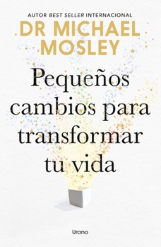 Paperback Pequeños Cambios Para Transformar Tu Vida [Spanish] Book