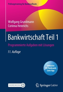 Paperback Bankwirtschaft Teil 1: Programmierte Aufgaben Mit Lösungen [German] Book