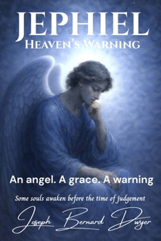 Paperback Jephiel: Heaven's Warning - Volume One Book