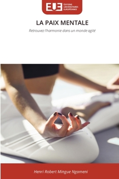 La Paix Mentale (French Edition)