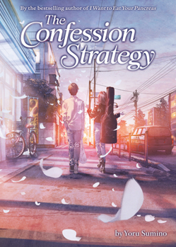 Paperback The Confession Strategy (Light Novel) Book