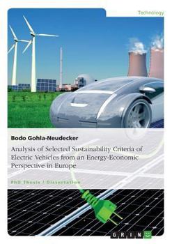 Paperback Analysis of Selected Sustainability Criteria of Electric Vehicles from an Energy-Economic Perspective in Europe Book