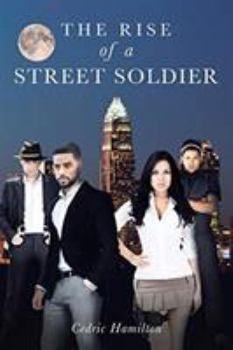 Paperback The Rise of a Street Soldier Book