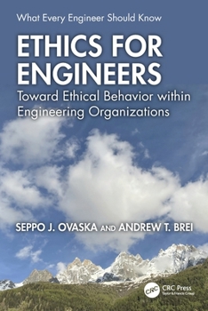 Paperback Ethics for Engineers: Toward Ethical Behavior Within Engineering Organizations Book