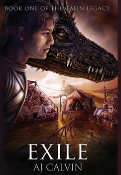 Exile - Book #1 of the Caein Legacy