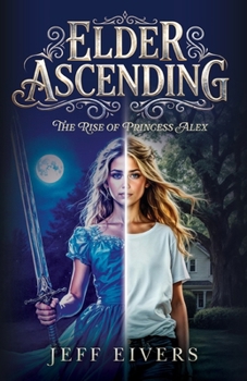 Elder Ascending: The Rise of Princess Alex