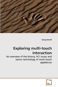Paperback Exploring multi-touch interaction Book