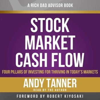 Audio CD Stock Market Cash Flow: Four Pillars of Investing for Thriving in Today's Markets Book