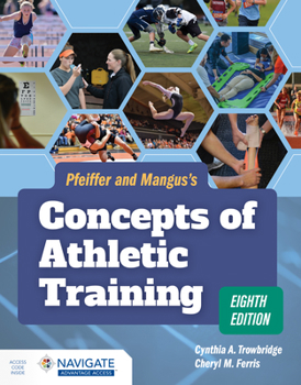 Paperback Pfeiffer and Mangus's Concepts of Athletic Training Book