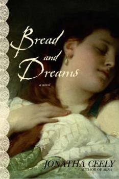 Bread and Dreams - Book #2 of the Mina Duo