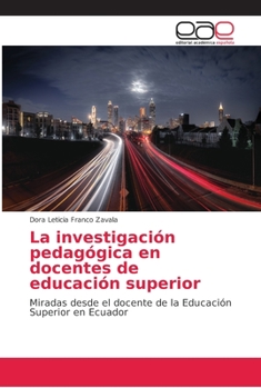 Paperback La investigación pedagógica en docentes de educación superior [Spanish] Book