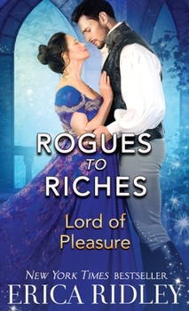 Lord of Pleasure - Book #2 of the Rogues to Riches