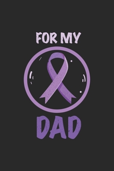 Paperback For my Dad: Cancer Awareness Book