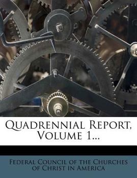 Paperback Quadrennial Report, Volume 1... Book
