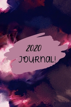 2020 Journal: This simple lined notebook/journal to organize your goals and dreams or just scribble!
