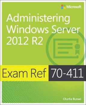 Paperback Exam Ref 70-411 Administering Windows Server 2012 R2 (McSa) Book