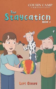 Paperback Staycation (Cousin Camp Chronicles) Book