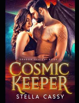 Paperback Cosmic Keeper: A SciFi Alien Romance Book