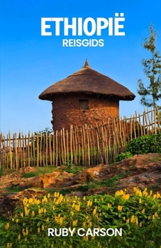 Paperback Ethiopië Reisgids 2025 [Dutch] Book