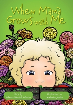 Paperback When Mama Grows with Me Book