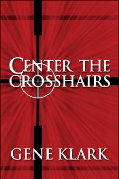 Paperback Center the Crosshairs Book