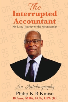 The interrupted accountant: My Long Journey to the Mountaintop