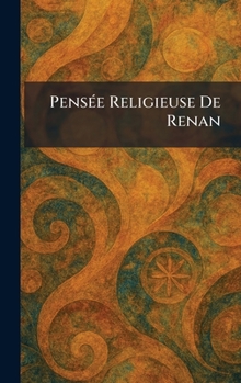 Hardcover PenseÌ e Religieuse De Renan [French] Book