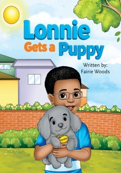 Paperback Lonnie Gets a Puppy (Adventures With Lonnie) Book