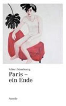 Paperback Paris - ein Ende: Novelle [German] Book