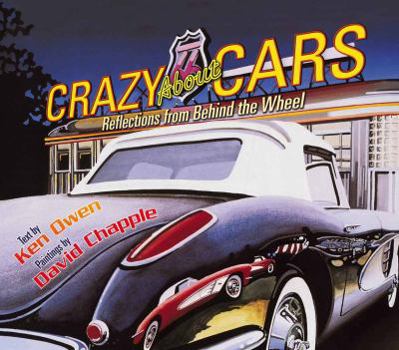 Hardcover Crazy about Cars: Reflections from Behind the Wheel Book