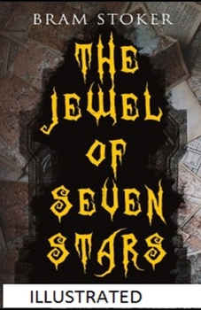 Paperback The Jewel of Seven Stars Illustrated Book