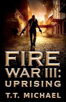 Paperback Fire War III: Uprising Book