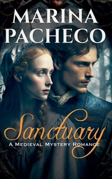 Paperback Sanctuary, a Romantic Medieval Mystery Book