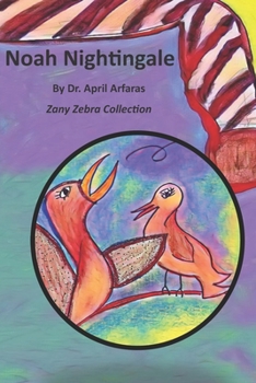Noah Nightingale: A Prelude to Romantic Period Poetry (A-Zany Zebra Collection)
